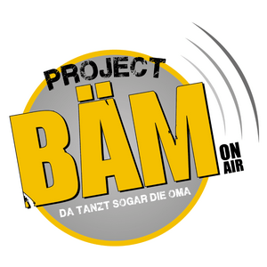 Höre PROJECT BÄM ON AIR - Da tanzt sogar die Oma! in der App.