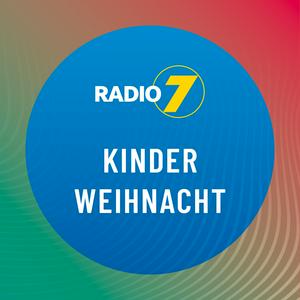 Höre Radio 7 - Kinder Weihnacht in der App.