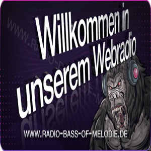 Höre Radio-Bass-Of-Melodie in der App.