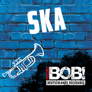 Höre RADIO BOB Ska in der App.