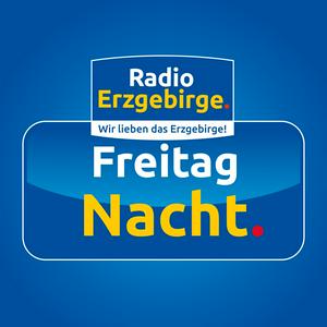 Höre Radio Erzgebirge - Freitag Nacht in der App.