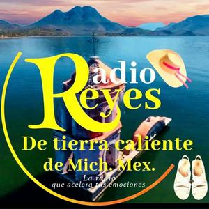 Höre Radio Reyes de Tierra Caliente de Mich. Mex. in der App.