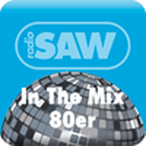 Höre radio SAW - In The Mix 80er in der App.