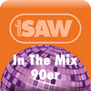 Höre radio SAW - In The Mix 90er in der App.