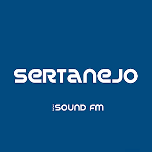 Höre Rádio Sound - Sertanejo in der App.