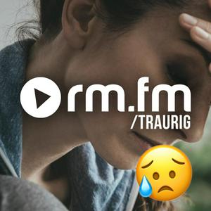 Höre Traurig by rautemusik in der App.