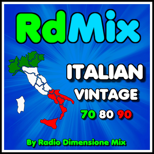 Höre RDMIX ITALIAN VINTAGE 70 80 90 in der App.