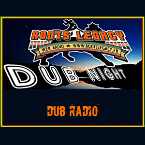 Höre Roots Legacy - Dub Night in der App.