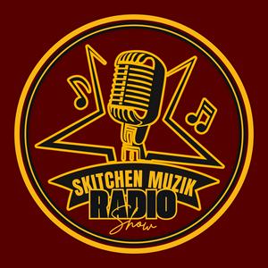 Höre Skitchen Muzik Radio Show in der App.