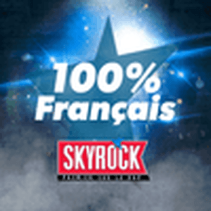 Höre Skyrock 100% Français in der App.