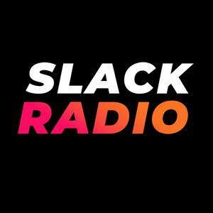 Höre Slack Radio in der App.