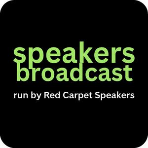 Speakers Broadcast