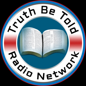 Höre Truth Be Told Radio Network  in der App.