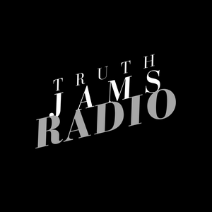 Höre Truth Jams Radio in der App.