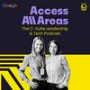 undefined Access All Areas |  The C-Suite Leadership & Tech Podcast von Nina Michahelles und Livia von Mitschke-Collande