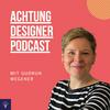 undefined Achtung Designer Podcast