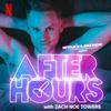 undefined After Hours with Zach Noe Towers