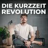 undefined Die Kurzzeitrevolution ‑ Der Gastgeber Business Podcast