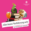 undefined Alles kann Verführung sein