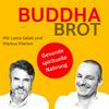 undefined Buddhabrot - Orientierung, Wachstum und gesunde spirituelle Nahrung (Buddhismus und Dharma)