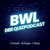 undefined BWL - Der Quizpodcast