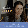 undefined CHILDSLEEP  - Babyschlaf & Kleinkindschlaf verstehen