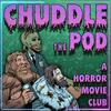 undefined Chuddle the Pod: A Horror Movie Club