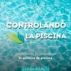 undefined Controlando la Piscina