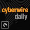 undefined CyberWire Daily