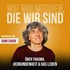 undefined Dami Charf - Wie wir werden, die wir sind