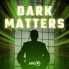 undefined Dark Matters – Geheimnisse der Geheimdienste