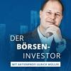 undefined Der Börseninvestor - Aktien, Börse & Geldanlage mit Ulrich Müller