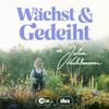 undefined Wächst & Gedeiht - Der Podcast für deinen Garten