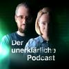 undefined Der unerklärliche Podcast