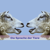 undefined Die Sprache der Tiere