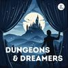 undefined Dungeons & Dreamers - Fantastisch Einschlafen