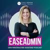 undefined EaseAdmin Podcast - Dein persönlicher Assistenz-Podcast