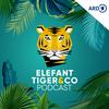 undefined Elefant, Tiger & Co. - Der Podcast