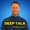 undefined Eloy's Deep Talk Podcast 🎙️