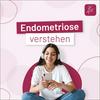 undefined Endometriose verstehen