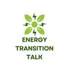 undefined Energy Transition Talk