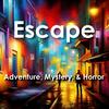 undefined Escape - Thrilling and Suspenseful Stories from Adventure to Mystery to Horror