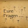 undefined Eure Fragen an uns