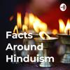 undefined Facts Around Hinduism