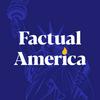 undefined Factual America