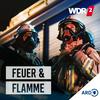 undefined Feuer und Flamme: Der Podcast