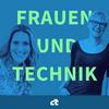 undefined Frauen und Technik – mit Eckert und Wolfangel