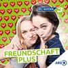 undefined Freundschaft plus - Liebe, Sex und Beziehungen aller Art