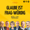 undefined Glaube ist frag-würdig