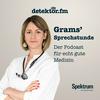 undefined Grams’ Sprechstunde – Der Podcast für echt gute Medizin